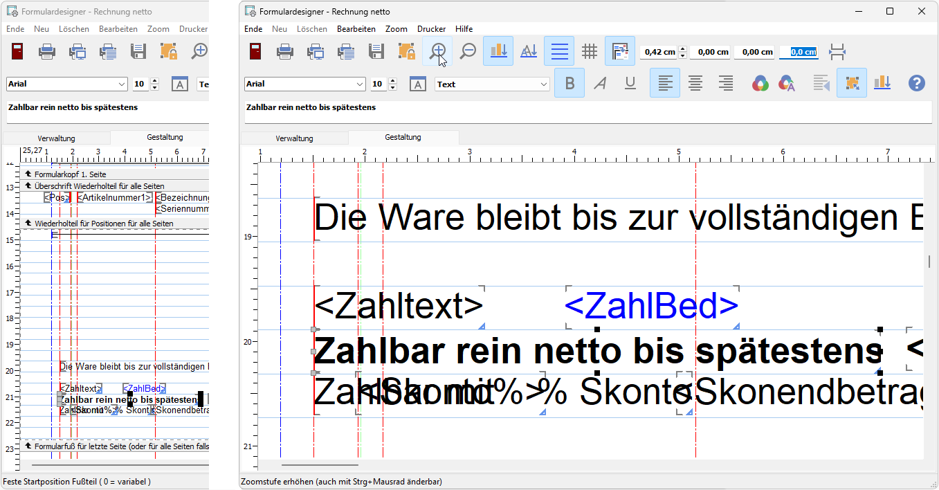 Eine hohe Zoomstufe im Formulardesigner